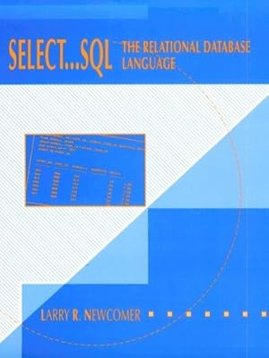 Seller image for Select--SQL: The Relational Database Language for sale by ZBK Books