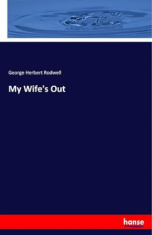 Imagen del vendedor de My Wife's Out a la venta por preigu