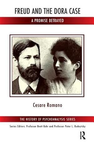 Immagine del venditore per Freud and the Dora Case : A Promise Betrayed venduto da GreatBookPrices