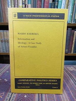 Bild des Verk�ufers f�r Information and Ideology: A Case Study of Arturo Frondizi (Sage Professional Papers in Comparative Politics, Series) zum Verkauf von Pages Past--Used & Rare Books