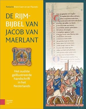 Imagen del vendedor de Rijmbijbel van Jacob van Maerlant. Het oudste ge�llustreerde handschrift in het Nederlands a la venta por BOOKSELLER  -  ERIK TONEN  BOOKS