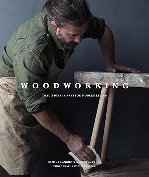 Immagine del venditore per Woodworking: Traditional Craft for Modern Living venduto da moluna