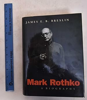 Immagine del venditore per Mark Rothko: A Biography venduto da Mullen Books, ABAA