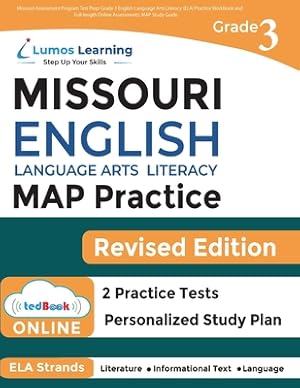 Immagine del venditore per Missouri Assessment Program Test Prep: Grade 3 English Language Arts Literacy (Ela) Practice Workbook and Full-Length Online Assessments: Map Study Gu (Paperback or Softback) venduto da BargainBookStores