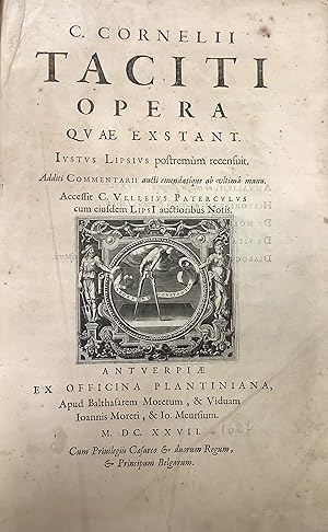 C. Cornelii Taciti Opera quae exstant Iustus Lipsius postremus recensuit.