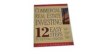 Bild des Verk�ufers f�r Commercial Real Estate Investing 12 Easy Steps to Getting Started zum Verkauf von Goodwill of Colorado