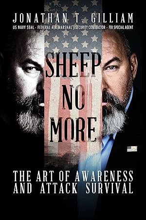 Bild des Verk�ufers f�r Sheep No More: The Art of Awareness and Attack Survival zum Verkauf von Dream Books Co.