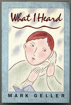 Bild des Verk�ufers f�r What I Heard zum Verkauf von Between the Covers-Rare Books, Inc. ABAA
