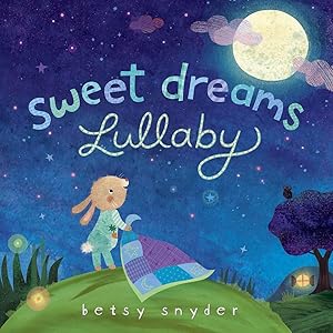 Seller image for Sweet Dreams Lullaby for sale by Dream Books Co.
