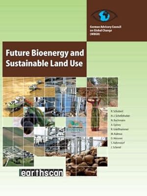 Immagine del venditore per Future Bioenergy and Sustainable Land Use venduto da GreatBookPricesUK