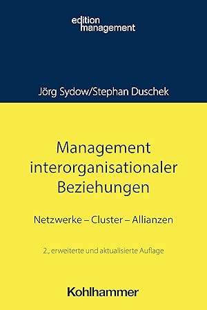 Bild des Verk�ufers f�r Management interorganisationaler Beziehungen zum Verkauf von moluna