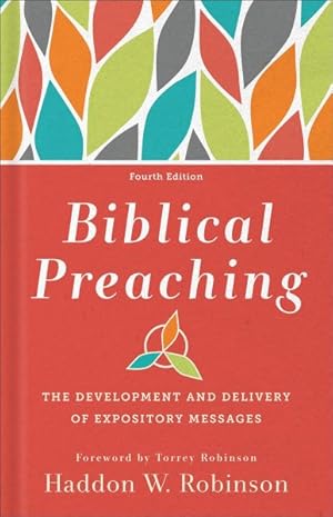 Imagen del vendedor de Biblical Preaching : The Development and Delivery of Expository Messages a la venta por GreatBookPricesUK