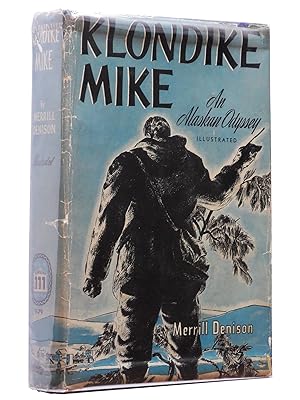 Seller image for Klondike Mike: An Alaskan Odyssey for sale by Bowman Books