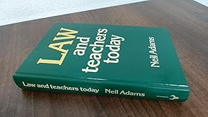 Imagen del vendedor de Law and Teachers Today a la venta por BoundlessBookstore