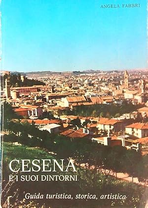 Bild des Verk�ufers f�r Cesena e i suoi dintorni zum Verkauf von Librodifaccia