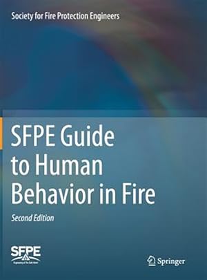 Seller image for SFPE Guide to Human Behavior in Fire for sale by GreatBookPricesUK