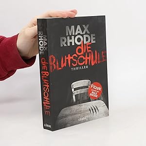 Imagen del vendedor de Die Blutschule a la venta por Bookbot