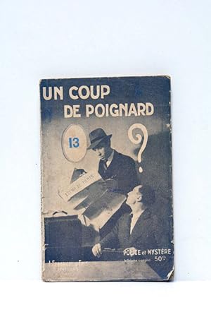 Imagen del vendedor de Police et myst�re. No 127. Un coup de poignard. a la venta por �ltimo Cap�tulo S.L.