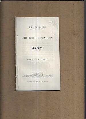 Immagine del venditore per Llandaff Church Extension Society. (The substance of a Sermon preached in Dowlais Church in behalf of the . Society.). venduto da Gwyn Tudur Davies