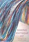 Bild des Verkufers fr Making Knitwear Fit zum Verkauf von WeBuyBooks