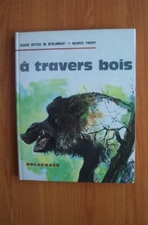 Immagine del venditore per A travers bois venduto da Ammareal