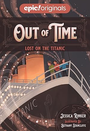 Seller image for Lost on the Titanic (Out of Time Book 1) for sale by Zoom Books Company