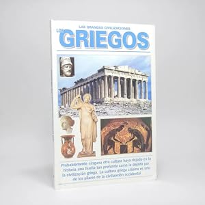 Bild des Verk�ufers f�r Las grandes civilizaciones Los Griegos Sin datos VIMAN 2006 Blanda Usado zum Verkauf von Libros librones libritos y librazos
