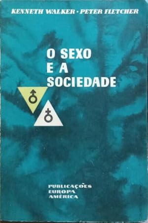 Immagine del venditore per O SEXO E A SOCIEDADE. venduto da Livraria Castro e Silva
