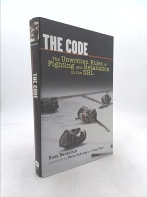Seller image for The Code: The Unwritten Rules of Fighting and Retaliation in the NHL for sale by ThriftBooksVintage