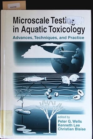 Bild des Verkufers fr Microscale testing in aquatic toxikology. Advances, techniques, and practice. zum Verkauf von Antiquariat Bookfarm