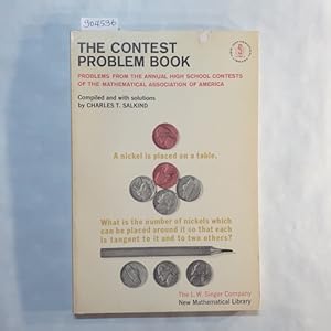 Bild des Verkufers fr The contest problem book : problems from the annual high school contests of the Mathematical Association of America. zum Verkauf von Gebrauchtbcherlogistik  H.J. Lauterbach