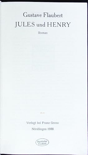 Bild des Verkufers fr Jules und Henry. Roman. zum Verkauf von Antiquariat Bookfarm