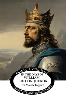 Immagine del venditore per In the Days of William the Conqueror (Paperback or Softback) venduto da BargainBookStores