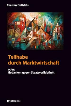 Seller image for Teilhabe durch Marktwirtschaft for sale by Wegmann1855