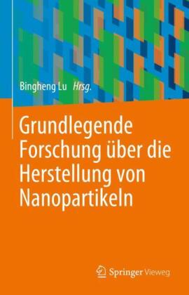 Immagine del venditore per Grundlegende Forschung ber die Herstellung von Nanopartikeln venduto da moluna