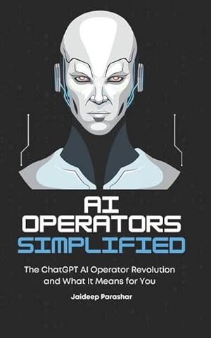 Seller image for Parashar, J: AI Operators Simplified for sale by AHA-BUCH GmbH
