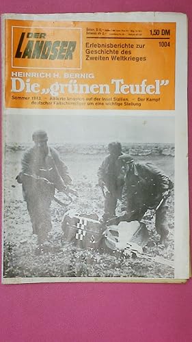 Bild des Verk�ufers f�r DER LANDSER 1004 Die \'gr�nen Teufel\' Sommer 1943. - Alliierte Invasion auf der Insel Sizilien. - Der Kampf deutscher Fallschirmj�ger um eine wichtige Stellung zum Verkauf von Butterfly Books GmbH & Co. KG