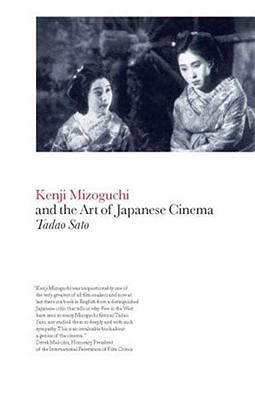 Seller image for Kenji Mizoguchi and the Art of Japanese Cinema (Paperback or Softback) for sale by BargainBookStores