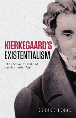 Immagine del venditore per Kierkegaard's Existentialism: The Theological Self and the Existential Self (Paperback or Softback) venduto da BargainBookStores