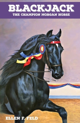 Immagine del venditore per Blackjack: The Champion Morgan Horse (Paperback or Softback) venduto da BargainBookStores