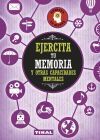 Imagen del vendedor de Entrena tu mente. Ejercita tu memoria y otras capacidades mentales a la venta por AG Library