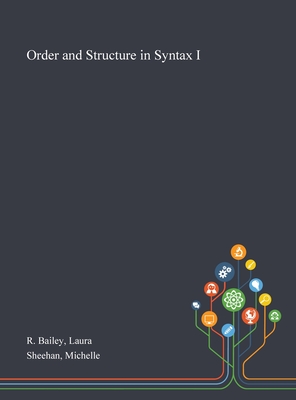 Immagine del venditore per Order and Structure in Syntax I (Hardback or Cased Book) venduto da BargainBookStores