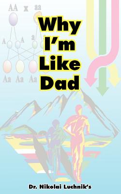 Imagen del vendedor de Why I'm Like Dad (Paperback or Softback) a la venta por BargainBookStores
