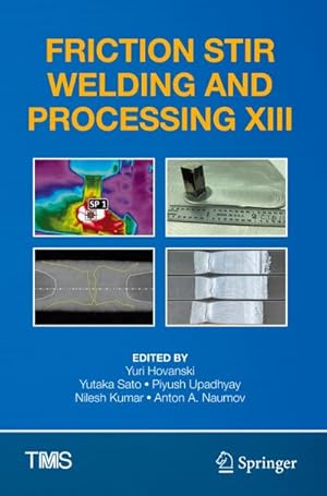 Immagine del venditore per Friction Stir Welding and Processing XIII venduto da AHA-BUCH GmbH