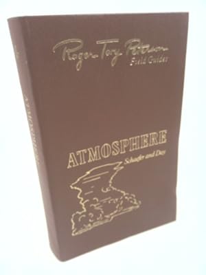 Bild des Verkufers fr The Atmosphere, 50th Anniversary Edition (Roger Tory Peterson Field Guides) zum Verkauf von ThriftBooksVintage