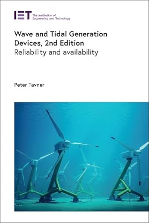 Immagine del venditore per Wave and Tidal Generation Devices : Reliability and Availability venduto da GreatBookPrices