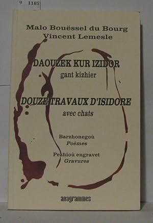 Imagen del vendedor de Daouzek kur izidor gant kizhier - douze travaux d'isidore avec chats po�mes gravures a la venta por crealivres