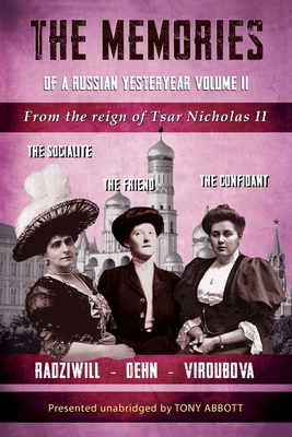 Immagine del venditore per Memoirs of a Russian Yesteryear - Volume II: From the reign of Tsar Nicholas II (Paperback or Softback) venduto da BargainBookStores
