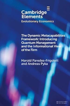 Seller image for Dynamic Metacapabilities Framework : Introducing Quantum Management and the Informational View of the Firm for sale by GreatBookPricesUK