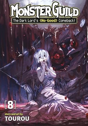 Immagine del venditore per Monster Guild : The Dark Lord's No-good Comeback! 8 venduto da GreatBookPricesUK